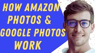 Как работают Amazon Photos и Google Photos &mdash; полное сравнение
