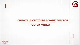 How to Create a Cutting Board Vector in Lightburn 52
