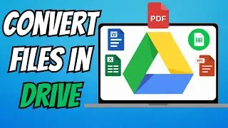 How to Convert Files in Google Drive | Convert PDF, Word, Excel Using Google Drive