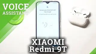 How to Activate Google Assistant on XIAOMI Redmi 9T &ndash; Manage Google Services