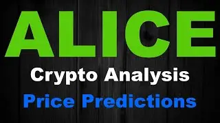 ALICE Coin Price Prediction &ndash; Technical Analysis for My Neighbor Alice, August 2021