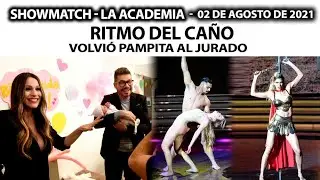 Showmatch - Programa 02/08/21 - BAILE DEL CAÑO - Flor Vigna y Facu Mazzei, Cande Ruggeri