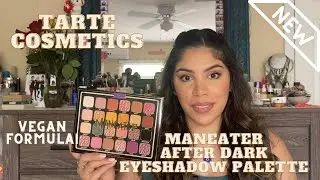✨NEW✨Tarte Maneater After Dark Eyeshadow palette! Worth the Hype??
