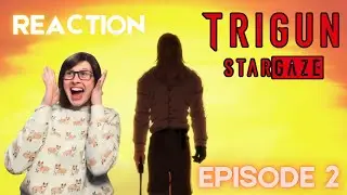 Romania Black - TRIGUN StarGaze: Episode 2 Reaction! UNFORGIVEN!?