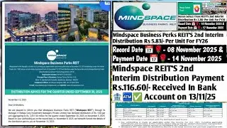 Mindspace Business Perks REIT'S 2nd Interim Distribution Payment | Dividend History | Real Estate | 