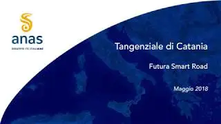 Tangenziale DI Catania: futura Smart Road