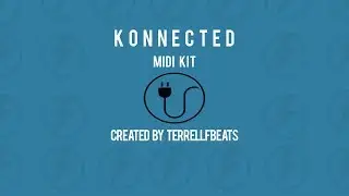 KonnectedMidiKit-Creating a SahBabbi, CashMoneyAP type beat out of my midi kit! (LinkToBuyInDesc.)
