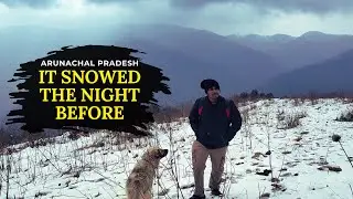 Trek in the snow | Morshing, Arunachal Pradesh 