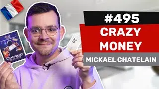 Les avis d'Alexis #495 -  Crazy Money de Mickael Chatelain