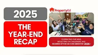 2025 - The Year-End Recap | The Property Education Company