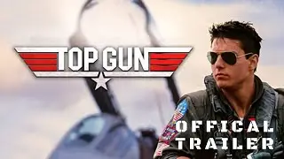 TOP GUN  (1986) | Official Trailer - Tony Scott