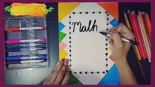 Math Assignment Front Page Design | Creative Math Project Cover Page | DIY Math Project Front Page |