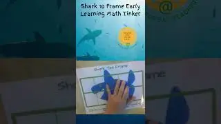 Shark 10 Frame Early Learning Math Tinker #Preschool #EarlyMath