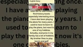 My Hobbies #shorts    #Improveyourlisteningskills