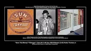 *(1953) Sun 188-B ''Save That Money''/''Dialogue'' (Take NA U-80 Master) Rufus Thomas Jr.