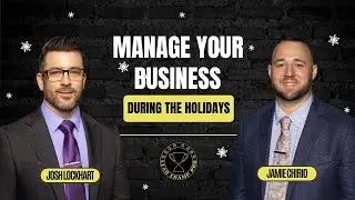 Manage Your Business Through The Holidays: Life Insurance Edition
