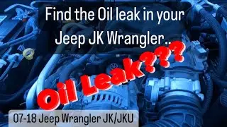 Утечка масла в вашем Jeep Wrangler JK.?Сначала проверьте здесь.