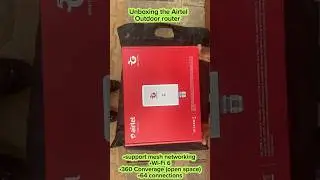 #Unboxing the new Airtel outdoor router