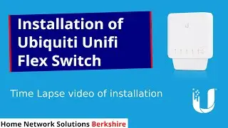 Ubiquiti Unifi Flex Switch Installation - Powering 3 x Unifi Lite 6 Access Points