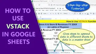 Google Sheets | VSTACK | Function | Example | Spreadsheet | Tutorial | Append Data Vertically