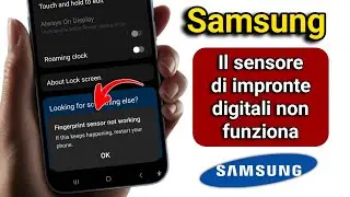 📱Come risolvere il problema del sensore di impronte digitali non funzionante