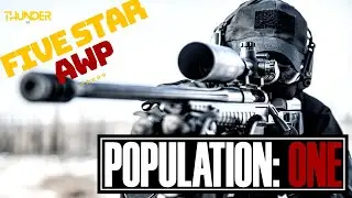 FIVE STAR AWP ⚡Thunder⚡POPULATION: ONE Feat: NEXTTIMEGUY & MORGANMATH