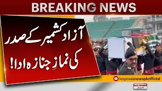 Funeral Prayers Held for President of Azad Kashmir | Breaking News | Pakistan News