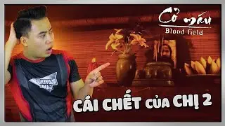 Cỏ Máu (Blood Field) - 
