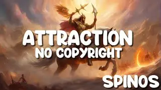 Spinos - Attraction - Epic Music Cinematic - No Copyright