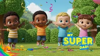 My Super Dad! 💙 Father&rsquo;s Day Song for Kids | Praise & Joy Kids