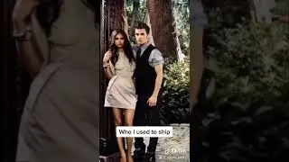 Who I used to ship - TVD edtion