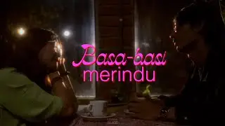 BASA-BASI (MERINDU) - LEMON SLICE OFFICIAL MUSIC VIDEO