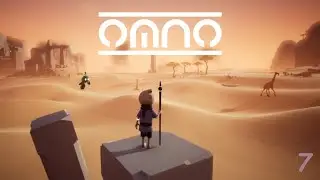 Omno - EP7 - Unkh-Tuur Desert
