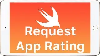 Swift - Request Rating / Review for your App