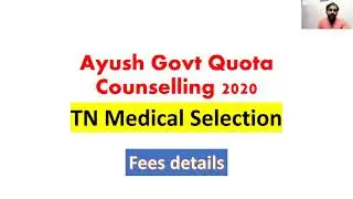 TN Ayush couselling 2020 | Fees details | Govt quota | NEET latest news tamil