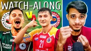 Mohun Bagan vs East Bengal Kolkata Derby || Super Cup Watch-Along 2025 || TFH