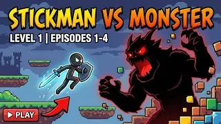 Can Stickman Survive Monsters? 😈 | Levels 1&ndash;4