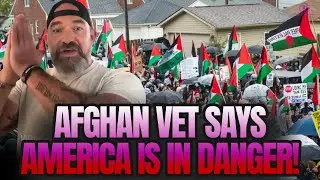 Afghan War Vet SOUNDS OFF on Muslim Influence in US & Gives Dire Warning to Americans!