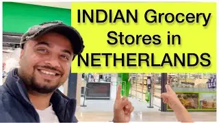 Indian Grocery Stores in Netherlands 🇳🇱