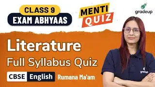 Literature: Full Syllabus Quiz | CBSE | Class 9 English | Rumana  Ma'am | NCERT | Gradeup
