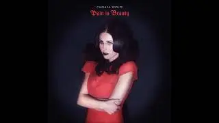 Chelsea Wolfe - Pain is Beauty (FULL ALBUM)