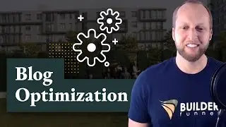 How to Increase Contractor Leads With Historical Blog Optimization w/ Spencer Powell