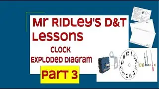 D&T Graphics Lesson 1 Exploded Drawing Pt3