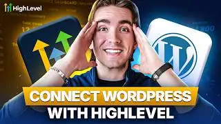Set Up WordPress Inside GoHighLevel — Full End-to-End Tutorial