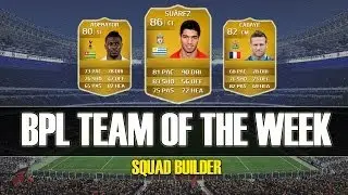 FIFA 14 NEXT GEN - BPL TOTW SQUAD BUILDER - Game Week 21.12.13