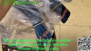 wire compacting resistance welder sample testing in auto industry