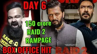RAID 2 BOX OFFICE COLLECTION DAY 6 | INDIA | WORLDWIDE | AJAY DEVGN | HIT