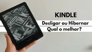 Kindle: Descubra se deve desligar ou hibernar ap&oacute;s a leitura