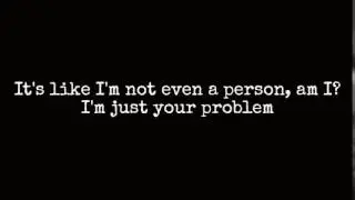 I'm Just Your Problem (Band Version) - Helenna1991 (Lyrics)