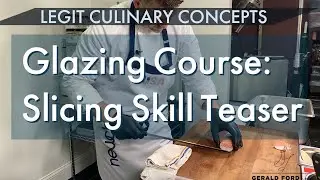 Slicing is a Skill | Gerald L. Ford, CMC | Legit Concepts